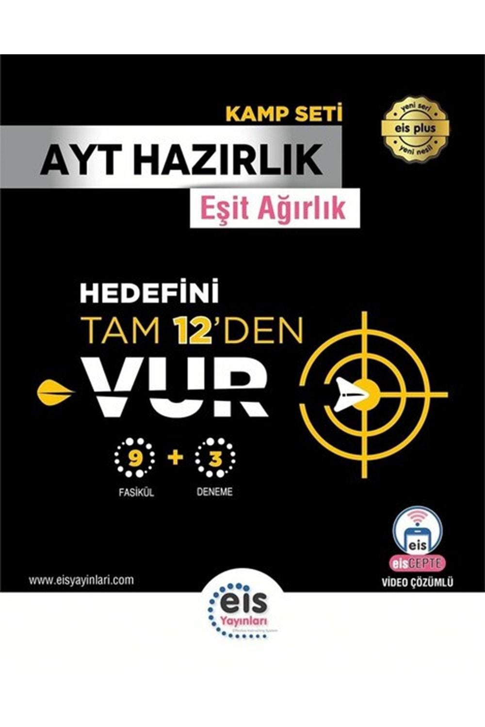 EIS AYT - KAMP KİTABI - 9 FASİKÜL + 3 AYT DENEMESİ (EA-SÖZ)
