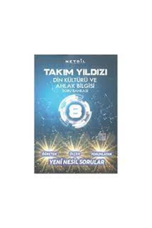 NETBİL 8.SINIF DİN KÜLTÜRÜ VE AHLAK BİLGİSİ TAKIM YILDIZI SORU BANKASI