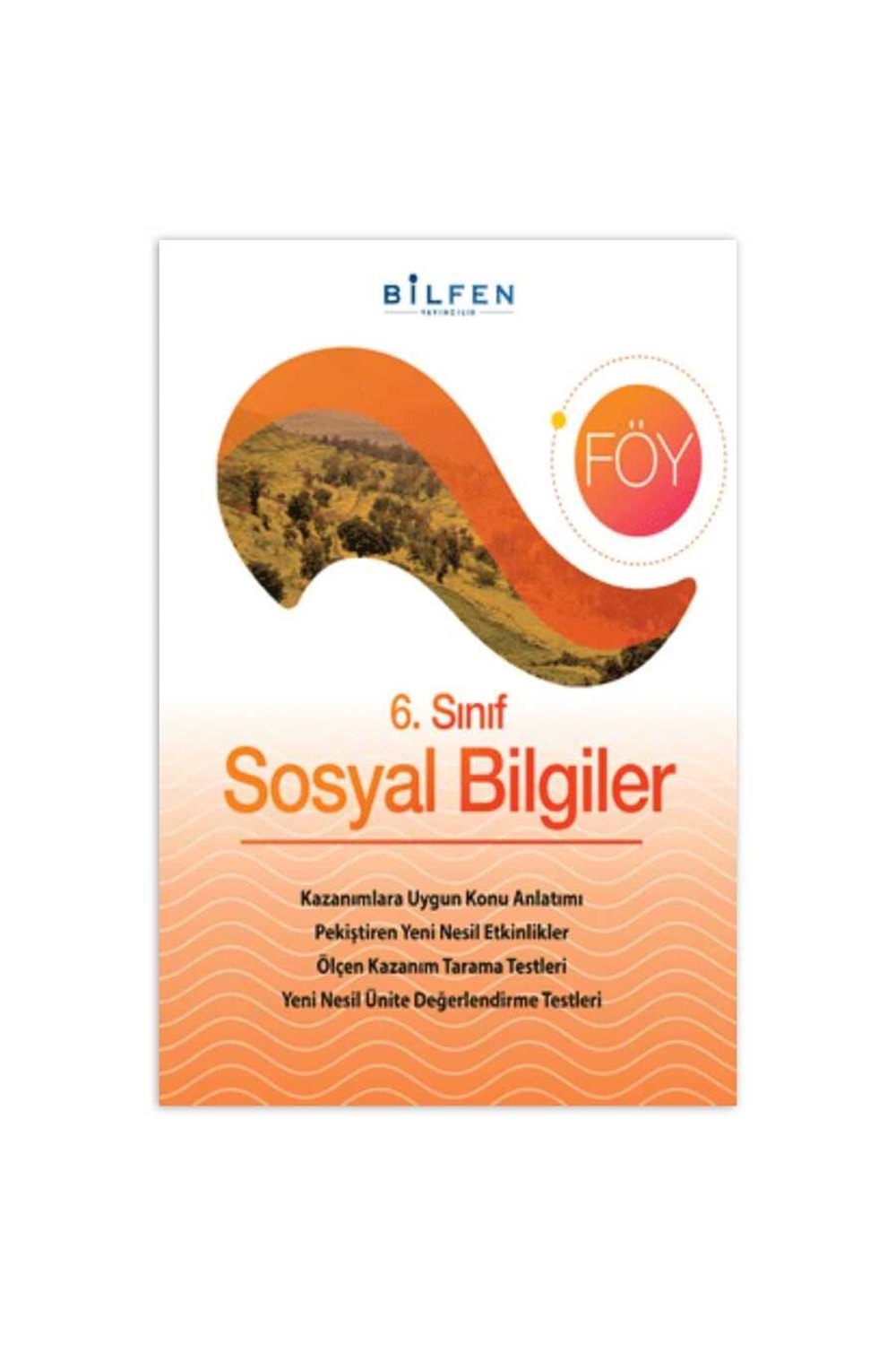 BİLFEN 6.SINIF SOSYAL BİLİMLER FÖY