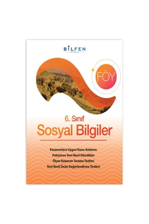 BİLFEN 6.SINIF SOSYAL BİLİMLER FÖY