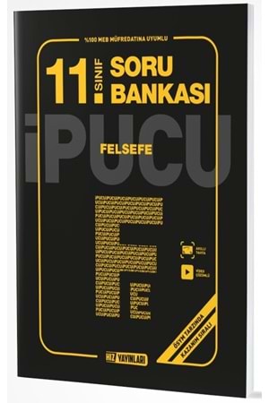 HIZ 11.SINIF FELSEFE SORU BANKASI İPUCU 24-25
