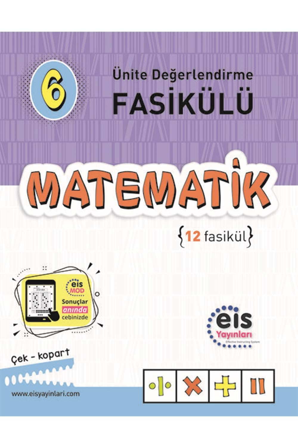EİS 6.Sınıf - Ünite Değerlendirme Fasikülü (1-12) - Matematik