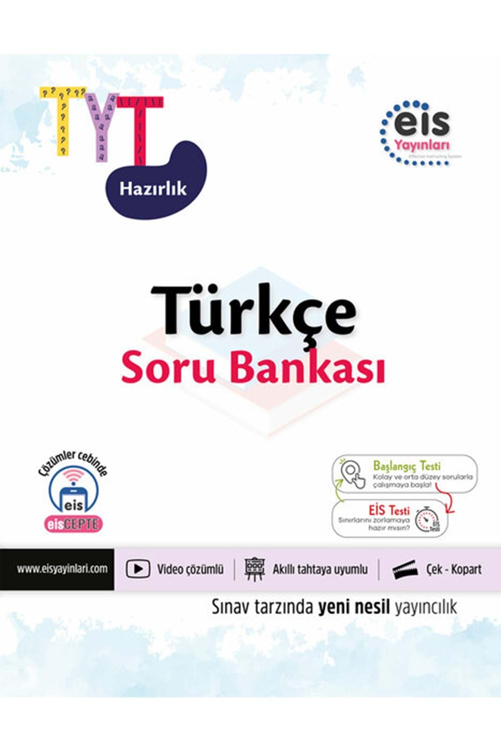 EIS TYT HAZIRLIK - SORU BANKASI - TÜRKÇE