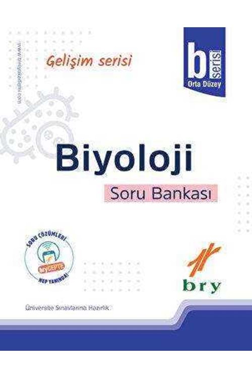 BRY GELİŞİM SERİSİ - BİYOLOJİ - SORU BANKASI - B
