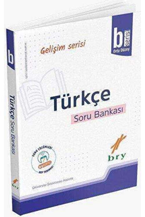 BRY GELİŞİM SERİSİ - TÜRKÇE - SORU BANKASI - B