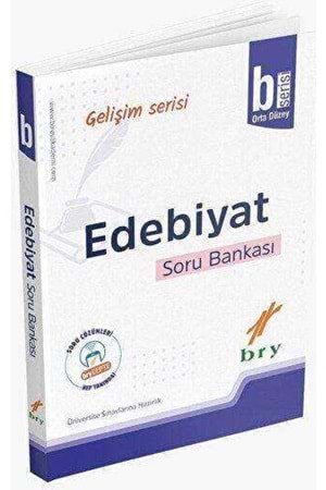 BRY GELİŞİM SERİSİ - EDEBİYAT - SORU BANKASI - B