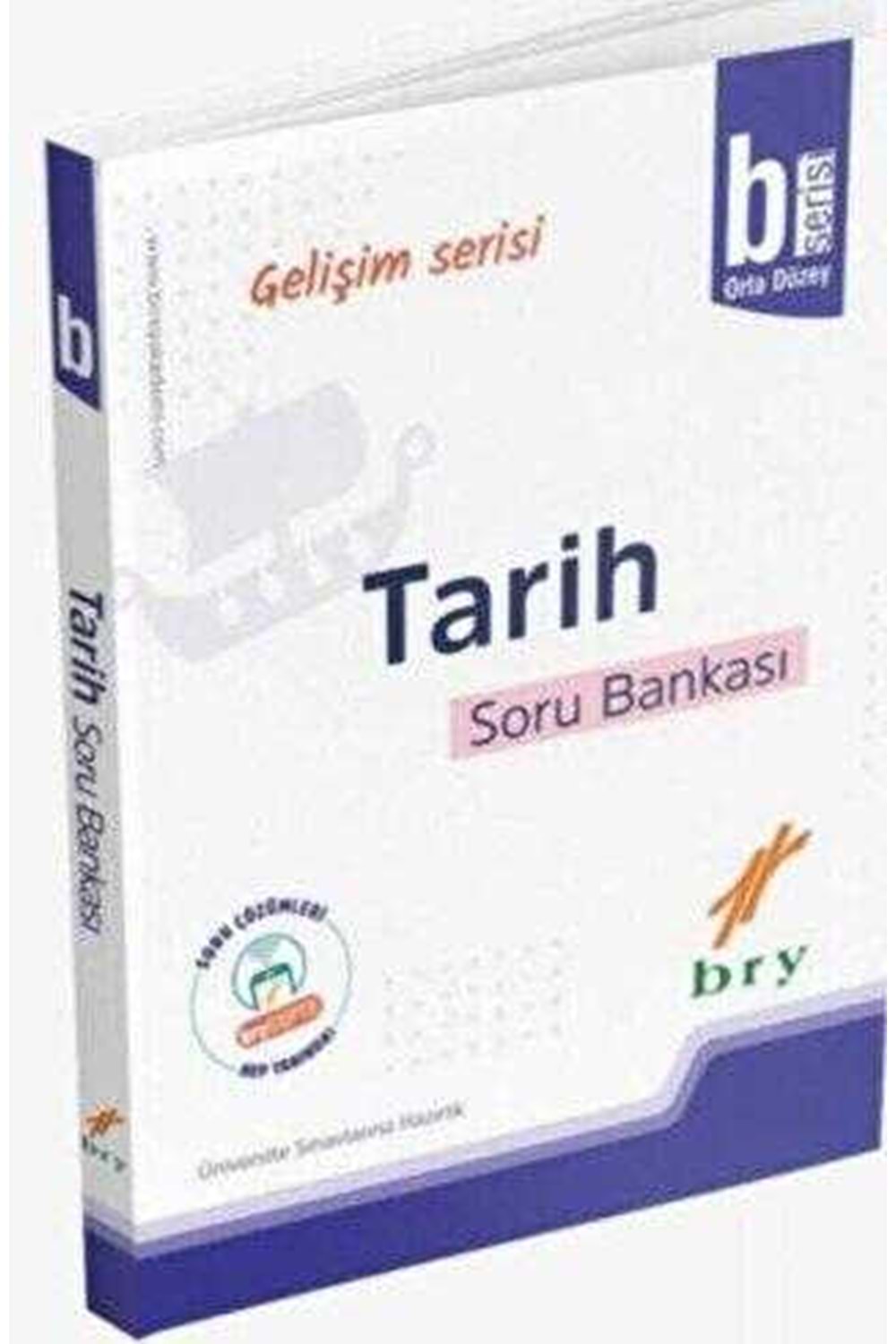 BRY GELİŞİM SERİSİ - TARİH - SORU BANKASI - B