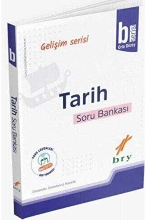 BRY GELİŞİM SERİSİ - TARİH - SORU BANKASI - B