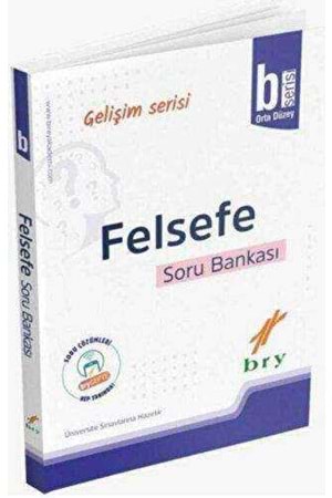 BRY GELİŞİM SERİSİ - FELSEFE - SORU BANKASI - B