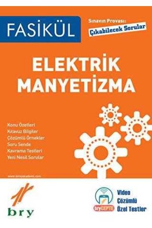 BRY FASİKÜL - FİZİK - ELEKTRİK VE MANYETİZMA