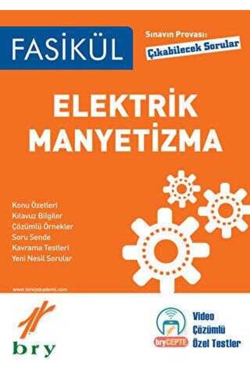 BRY FASİKÜL - FİZİK - ELEKTRİK VE MANYETİZMA