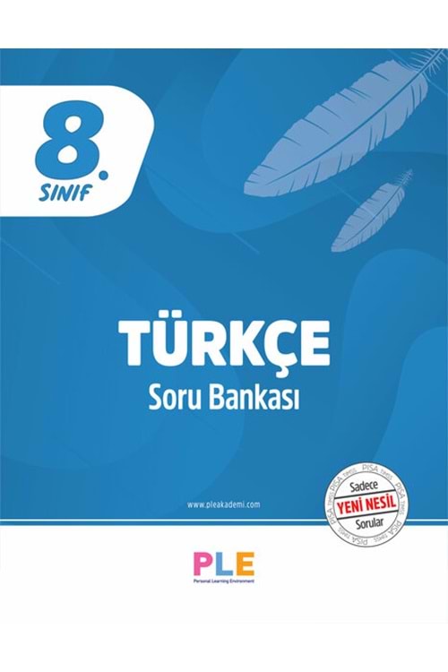 PLE 8.SINIF - TÜRKÇE - SORU BANKASI