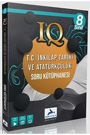 PARAF 8.SINIF IQ İNKİLAP TARİHİ SORU KÜTÜPHANESİ