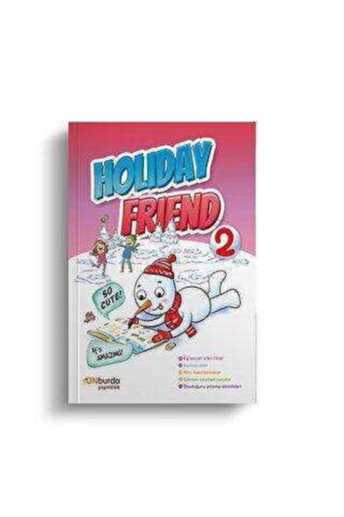 ONBURDA 2.SINIF HOLİDAY FRİEND YARIYIL TATİL KİTABI