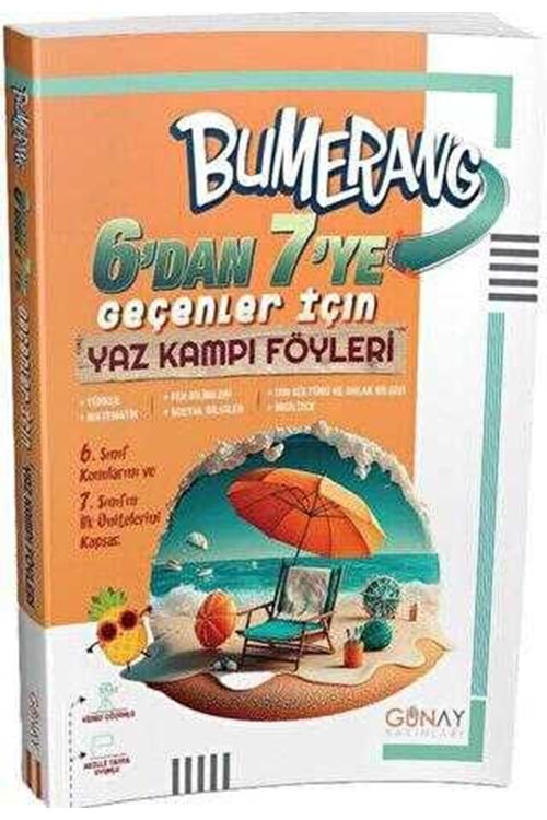 GÜNAY 6'DAN 7'YE GEÇENLER İÇİN BUMERANG YAZ KAMPI FÖYLERİ