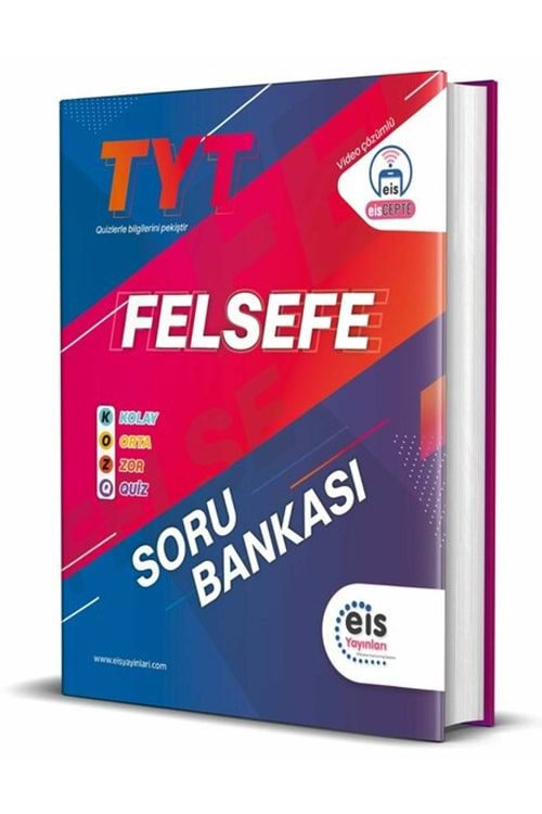 EIS KOZ - TYT - SORU BANKASI - FELSEFE