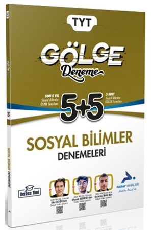 PARAF DERECE TİMİ TYT SOSYAL BİL.GÖLGE DENEME 5+5