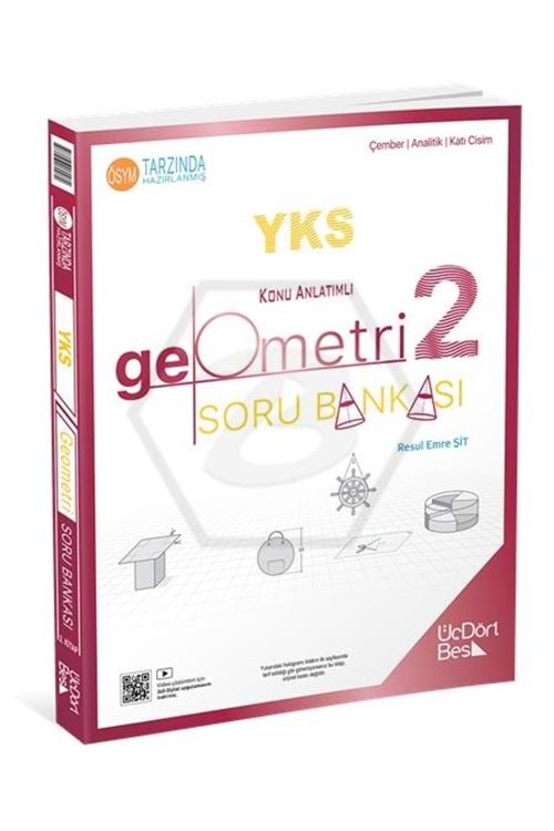 ÜÇDÖRTBEŞ 2025 YKS GEOMETRİ 2 KONU ANLATIMLI SORU BANKASI