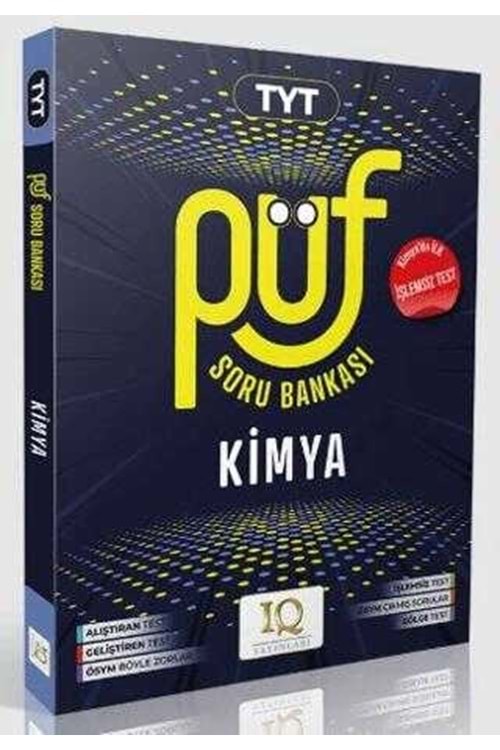 IQ TYT KİMYA PÜF SORU BANKASI