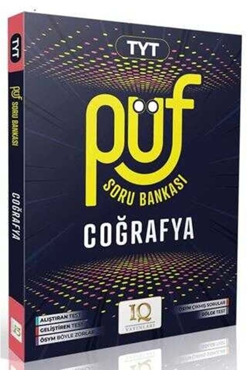 IQ TYT COĞRAFYA PÜF SORU BANKASI