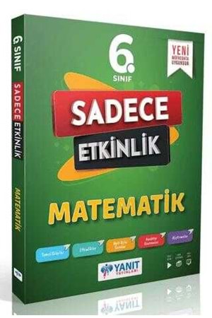 YANIT 6.SINIF MATEMATİK SADECE ETKİNLİK