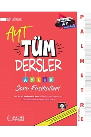 PALME AYT EŞİT AĞIRLIK TÜM DERSLER PALMETRE AYLIK ÇALIŞM